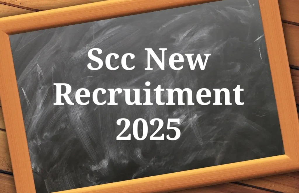 Ssc New Recruitment 2025
