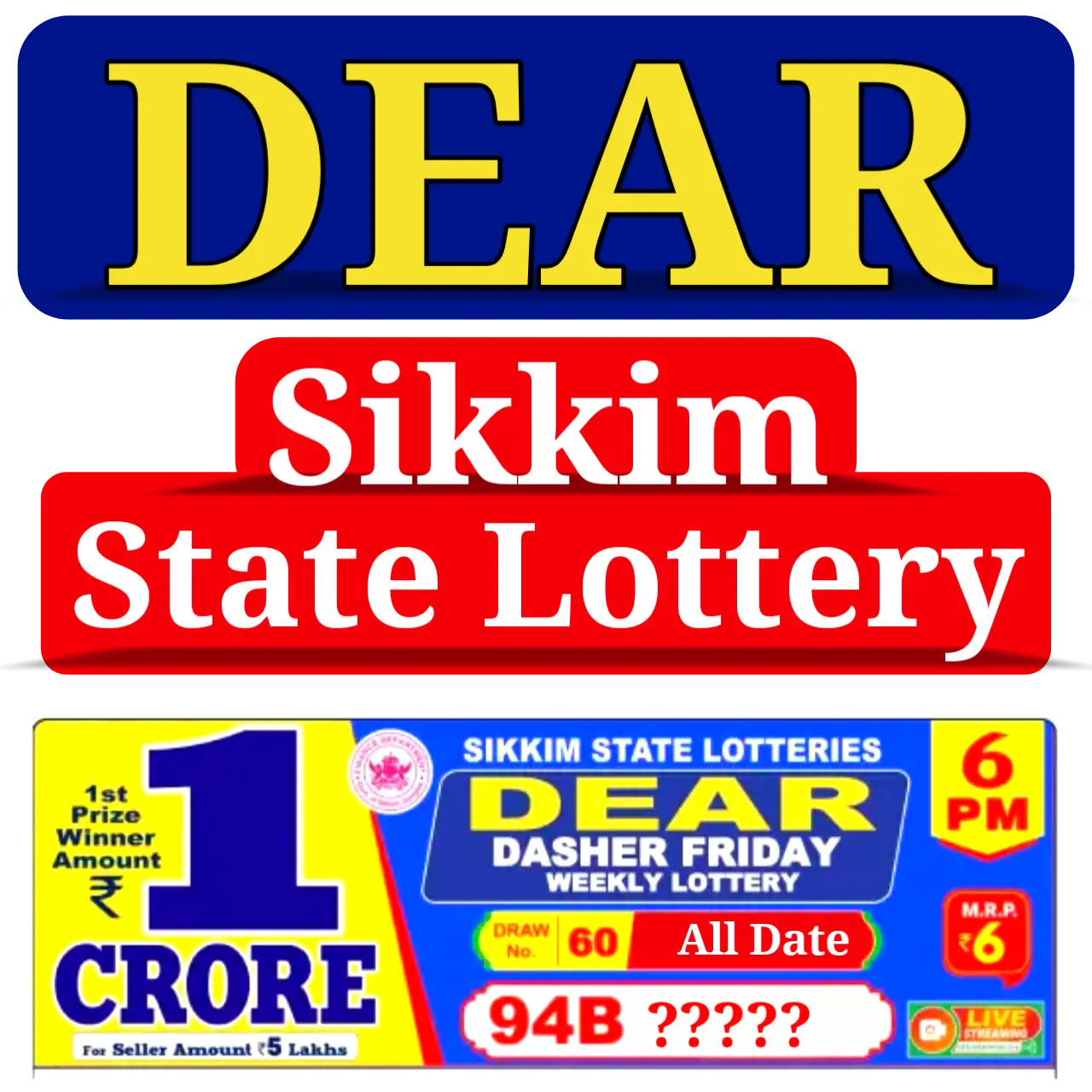 Sikkim Dear Lottery