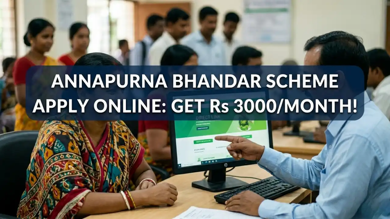 Annapurna Bhandar Scheme Apply Online: Get Rs 3000/Month! Check Eligibility & Direct Link